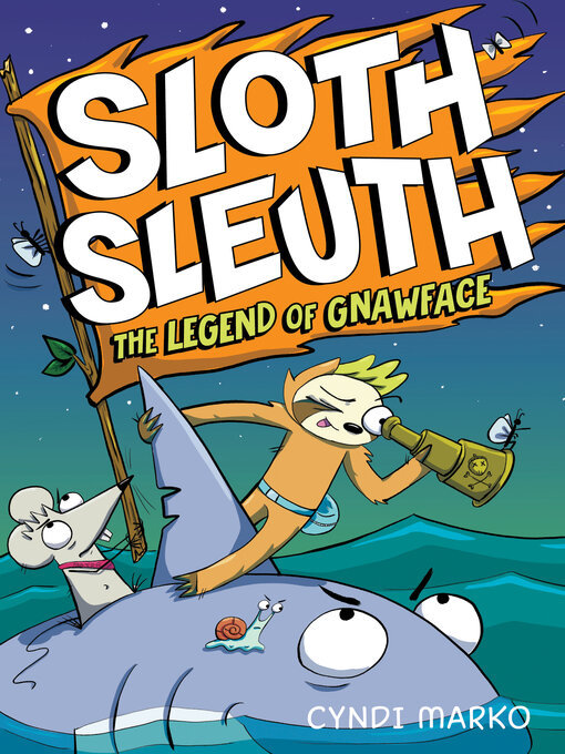 Title details for The Legend of Gnawface by Cyndi Marko - Available